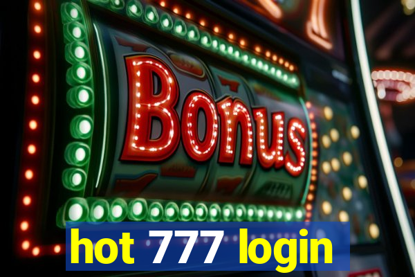 hot 777 login